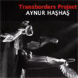 Transbordes Project featuring Aynur Haha