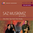 TRT Ariv Serisi 50 Saz Musikimizden Semeler 3