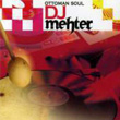 DJ Mehter