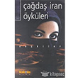 Çağdaş İran Öyküleri Kaknüs Yayınları