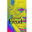 Sigmund Freud Ruh ve Haz Kafe Kültür Yayıncılık