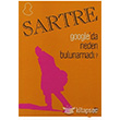 Sartre Googleda Neden Bulunamadı? Kafe Kültür Yayıncılık