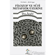 Filozof ve Sufi Metafizik Üzerine Litera Yayınları