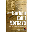 Unutulmuş Bir Romancı Burhan Cahit Morkaya Kesit Yayınları