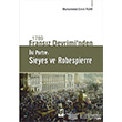 1789 Fransz Devrimi`nden ki Portre: Sieyes ve Robespierre Adalet Yaynevi