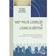 360 Derece Polis Liderliği ve Liderlik Eğitimi Adalet Yayınevi