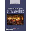 Osmanlnn Paralel Devleti Kadzadeliler Dou Kitabevi