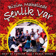 Bizim Mahallede enlik Var