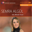 TRT Ariv Serisi 200 Semra Algl