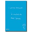 I Write Because It Makes Me Better Sert Kapak izgili Defter 64631-9 Deffter