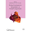 Emile Durkheimin Sosyolojisi ve Felsefi Dncesi Islk Yaynlar