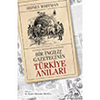 Sultan Abdlhamid Dneminde Bir ngiliz Gazetecinin Trkiye Anlar Yeditepe Yaynevi
