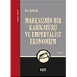 Marksizmin Bir Karikatr ve Emperyalist Ekonomizm Kor Kitap