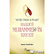 Siyer Ders Notlar Hazreti Muhammed`in Hayat Kalem Yaynevi