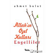 Allah`ın Özel Kulları: Engelliler Nesil Yayınları