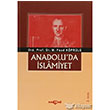 Anadolu`da slamiyet Aka Kitabevi