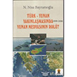 Trk Yunan Yaknlamasnda 1999 2006 Yunan Medyasnn Rol Ebabil Yaynlar
