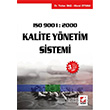 ISO 9001 : 2000 Kalite Ynetim Sistemi Sekin Yaynevi