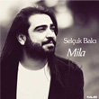 Mila Seluk Balc