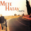 Araf`ta Mete Hatay