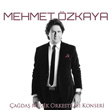 ada Mzik Orkestras Konseri Mehmet zkaya