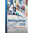 Photoshop CS5 Flash CS5 laveli Murathan Yaynevi