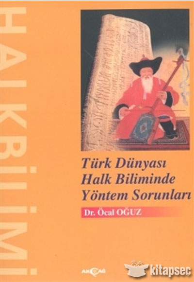 Türk Dünyası Halk Biliminde Yöntem Sorunları Akçağ Kitabevi