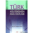 Trk Kltrnn Ana Hatlar Aka Kitabevi