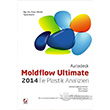 Moldflow Ultimate 2014 ile Plastik Analizleri Sekin Yaynevi