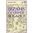 Bizans Devrinde Boazii Yeditepe Yaynevi