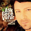 Ak Gece Vurur Kerem Akn