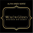 Maziden Bir Demet Mslm Grses