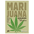 Marijuana Günlükleri Altıkırkbeş Yayınları