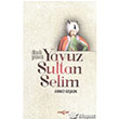 kindi Gnei Yavuz Sultan Selim Aka Kitabevi