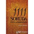 1111 Soruda Peygamberimiz Anatolia Kitap