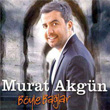 Byle Balar Murat Akgn