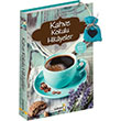 Kahve Kokulu Hikayeler Kokulu Kitap Yakamoz Yayınları