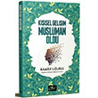 Kiisel Geliim Mslman Oldu Akif Yaynlar