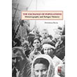 The Exchange Of Populations Historiography and Refugee Memory stos Yaynlar