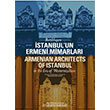 Batllaan stanbulun Ermeni Mimarlar Hrant Dink Vakf Yaynlar