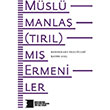 Mslmanlatrlm Ermeniler Konferans Teblileri Hrant Dink Vakf Yaynlar