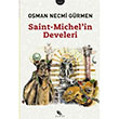 Saint Michelin Develeri Ciltli Kanat Kitap Yaynclk