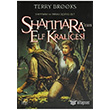 Shannara`nn Elf Kraliesi thaki Yaynlar