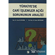 Trkiye de Cari lemler A Sorununun Analizi Gazi Kitabevi
