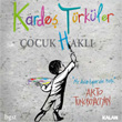 ocuk (H)akl Karde Trkler