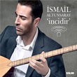 ncidir smail Altunsaray