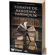 Türkiyede Akademik Tarihçilik Kronik Kitap