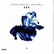 Ada Evrim Demirel Ensemble