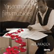 Yaanmam Film Mzikleri Ali Akaa