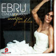 Sevdiim arklar Ebru Cndbeyolu